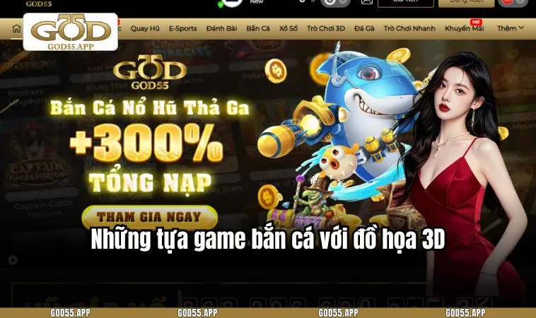 Những tựa game bắn cá với đồ họa 3D