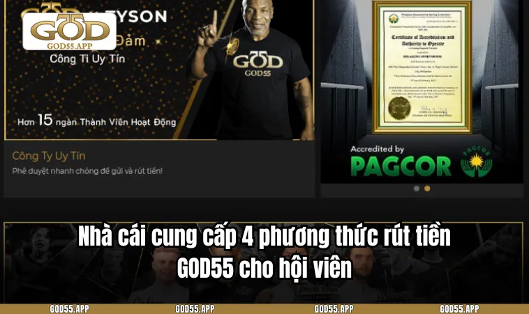 Nhà cái cung cấp 4 phương thức rút tiền GOD55 cho hội viên