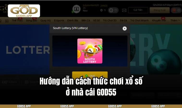 Hướng dẫn cách thức chơi xổ số ở nhà cái GOD55